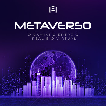 Metaverso: a integração das principais tecnologias do nosso tempo – Witseed